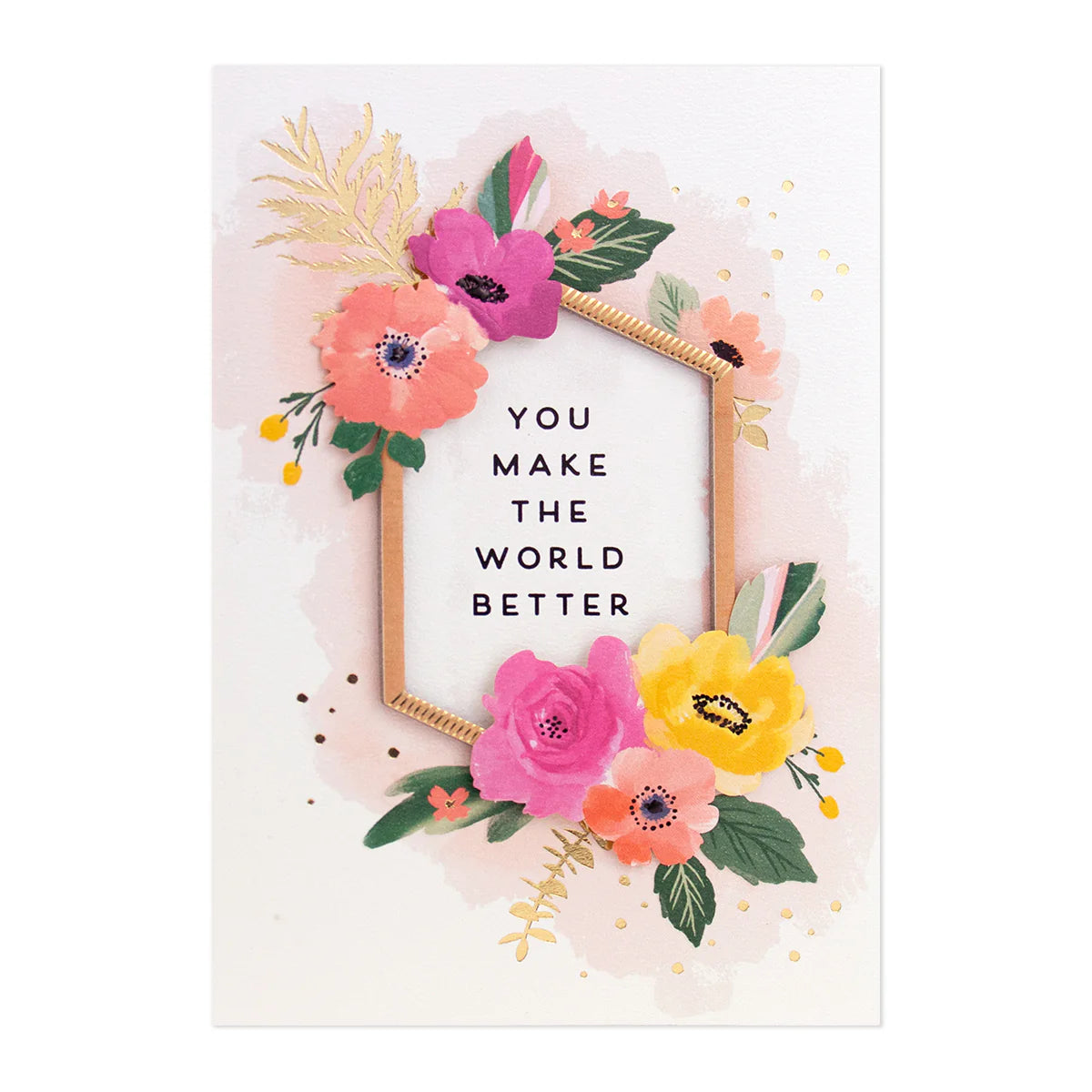 Signature Greeting Card - You Make The World Better | Hallmark