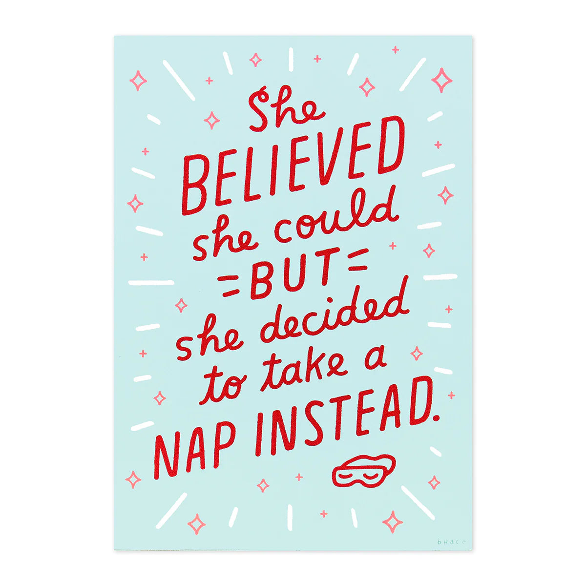 Shoebox Greeting Card - I Believe In Naps (And You) | Hallmark