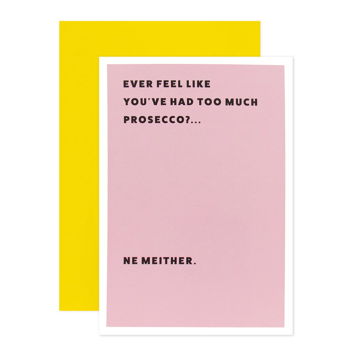 Shoebox Greeting Card - Too Much Prosecco? | Hallmark