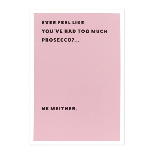 Shoebox Greeting Card - Too Much Prosecco? | Hallmark