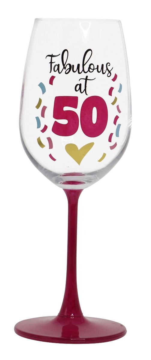Fabulous 50 Wine Glass