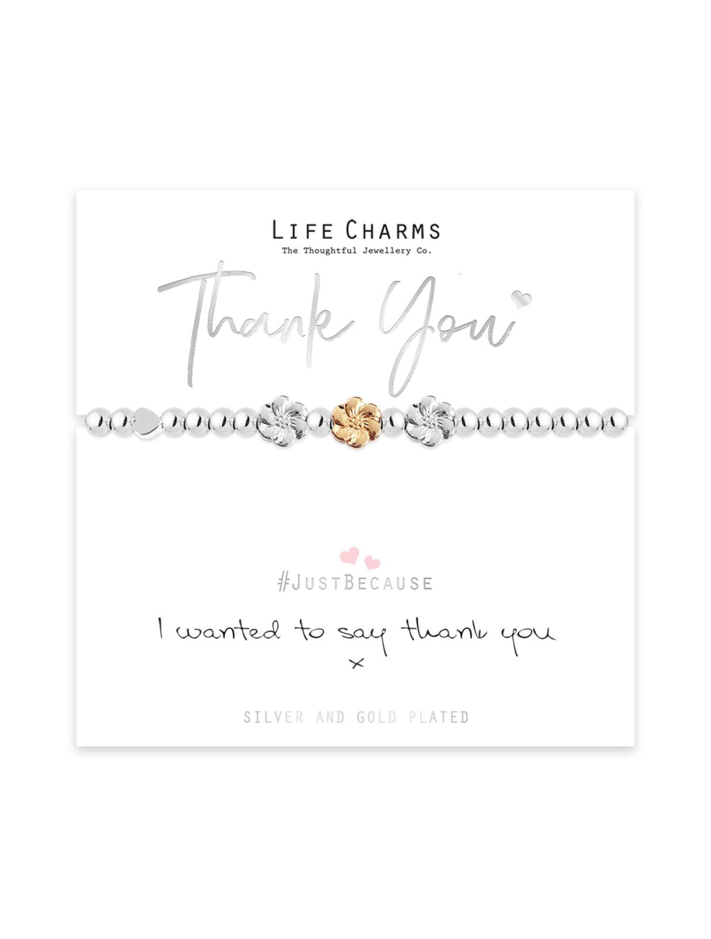 Life Charms Just Because Bracelets