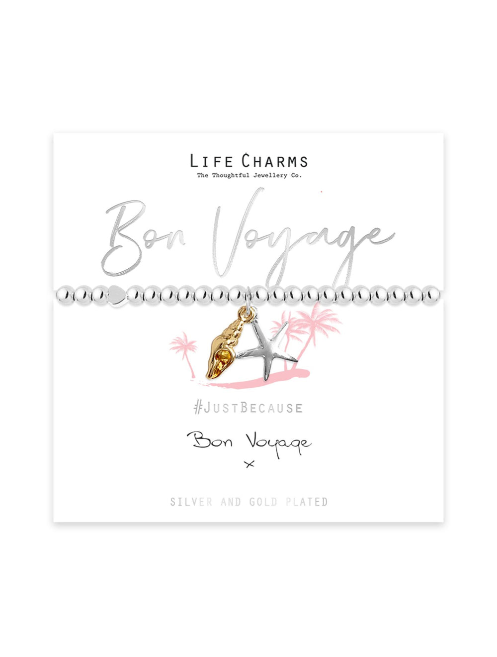 Life Charms Just Because Bracelets