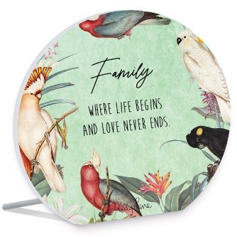 FAMILY, WHERE LIFE BEGINS AND LOVE NEVER ENDS - SENTIMENT PLAQUE -PARROT - 13 X 15CMu