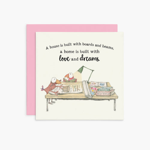 A House is Built | Twigseeds Greeting Card